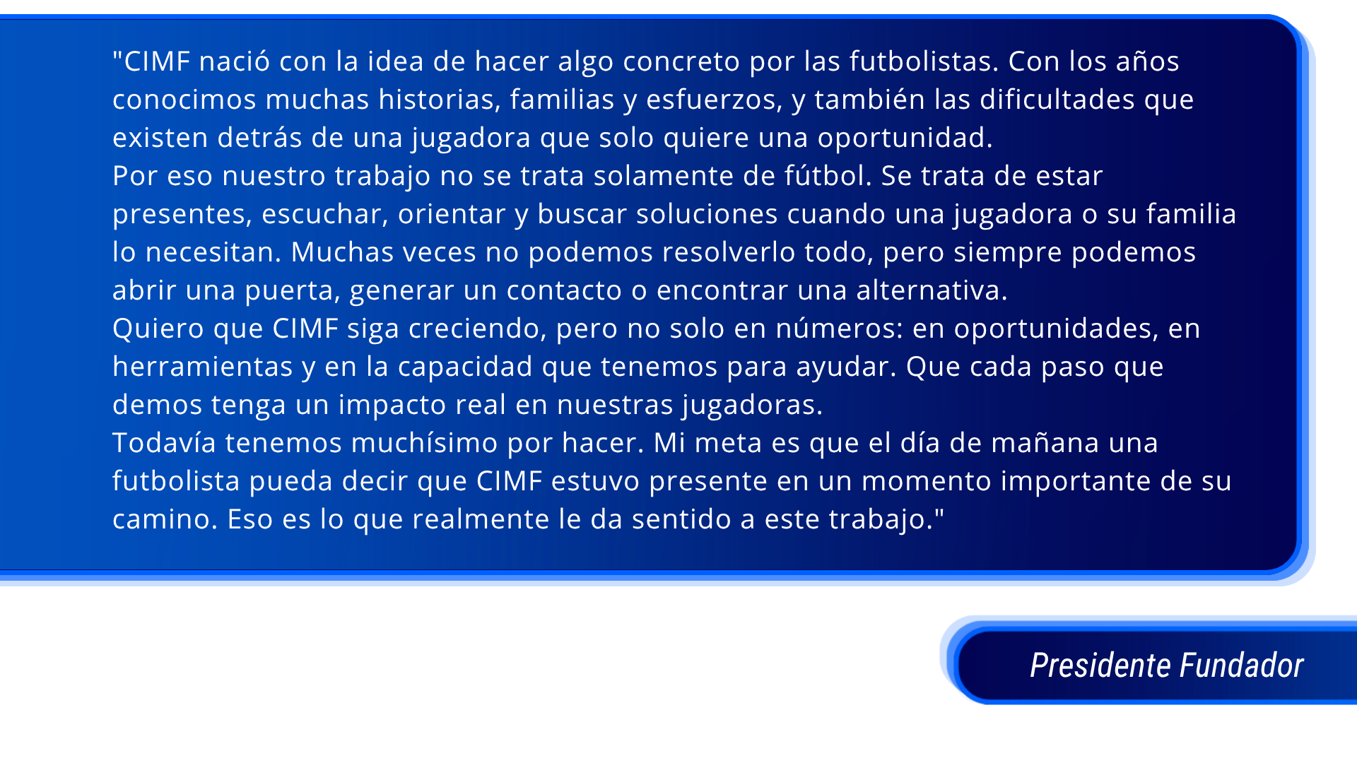 Mensaje del presidente fundador de CIMF