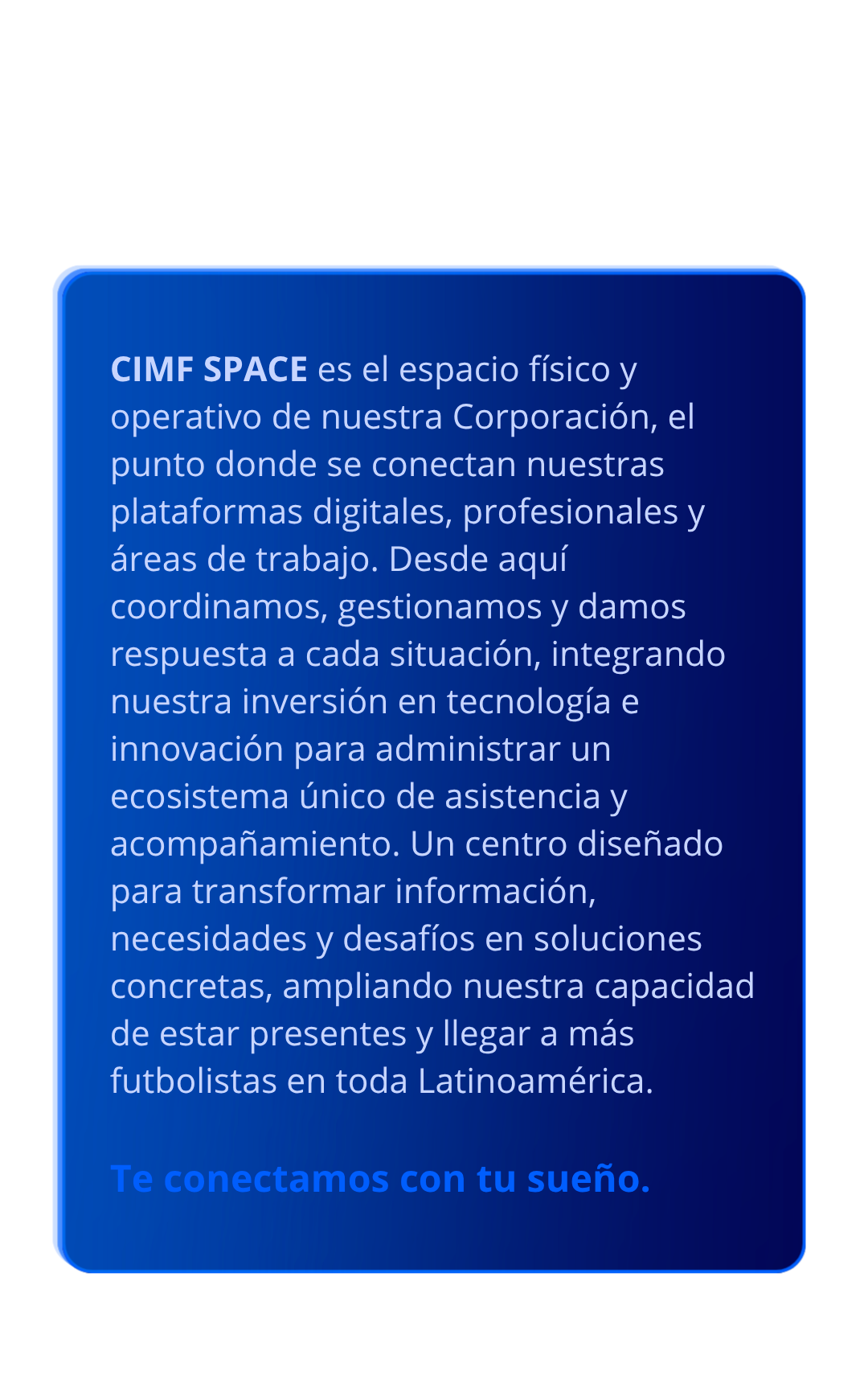 CIMF Space, centro físico y operativo de la Corporación
