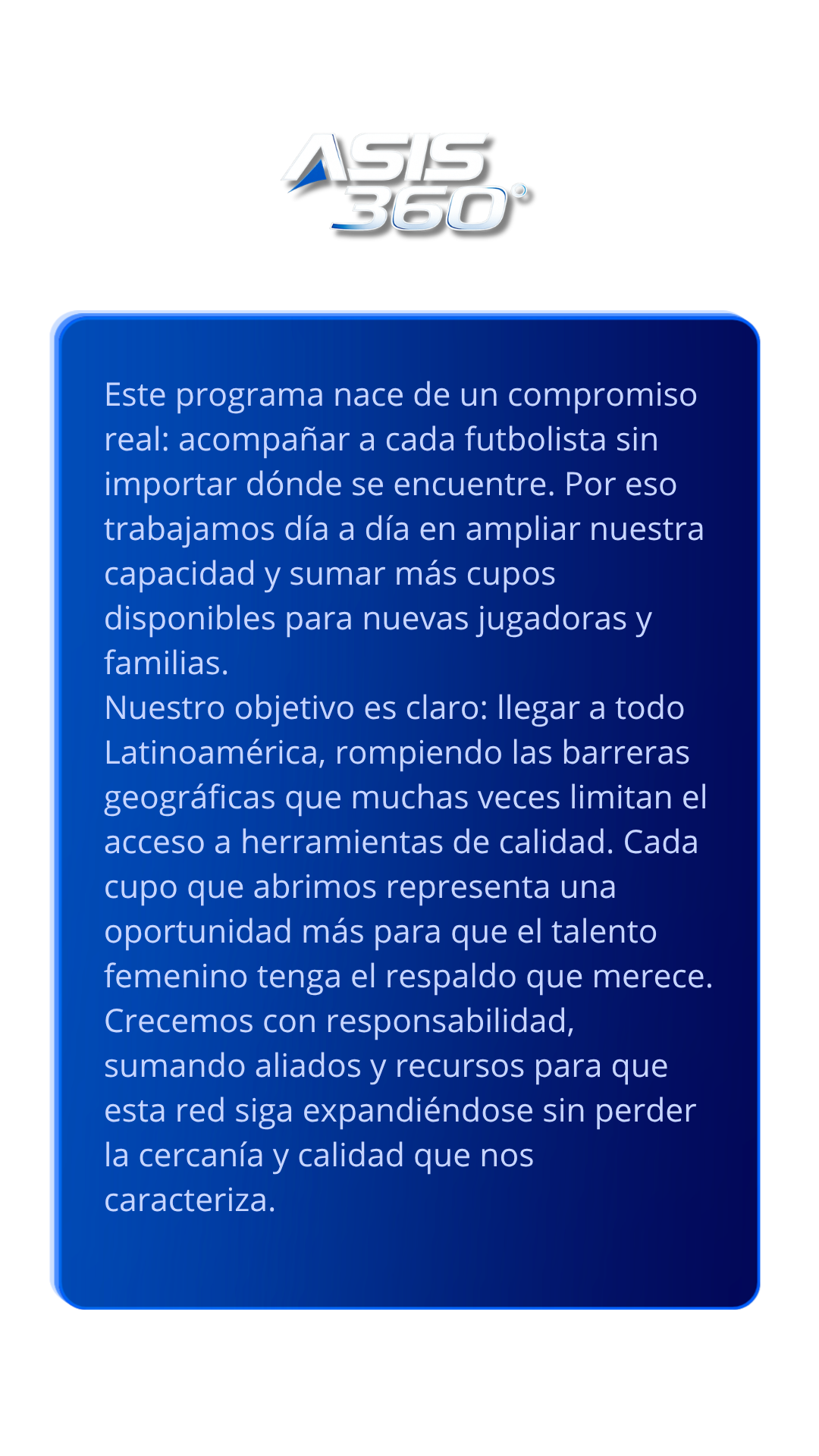 Compromiso ASIS 360° — ampliar cupos para nuevas jugadoras y familias