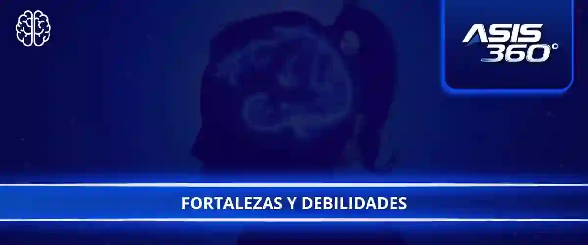 Fortalezas y debilidades